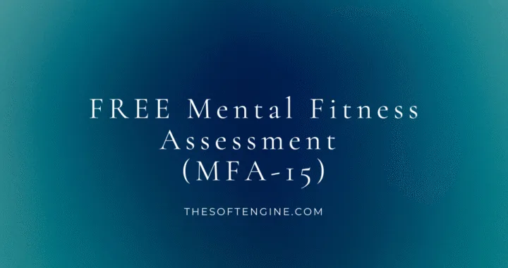 FREE Mental Fitness Assessment (MFA-15)